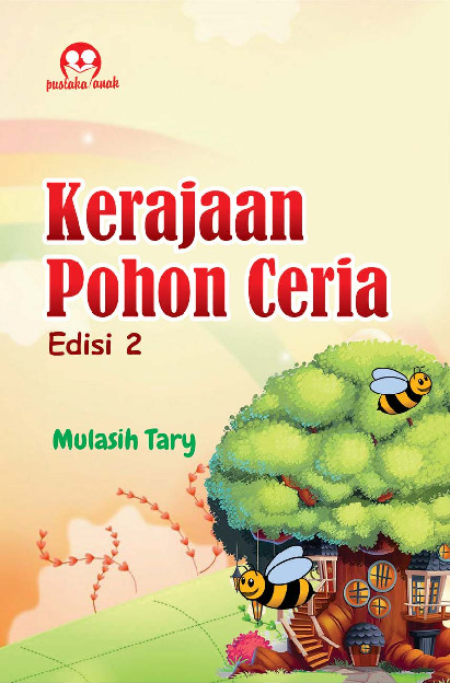 Sampul buku Kerajaan Pohon Ceria Edis...